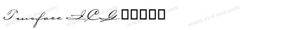 Twoface ICG字体转换